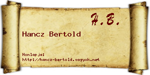 Hancz Bertold névjegykártya